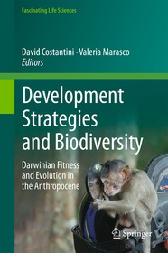 Development Strategies and Biodiversity: Darwinian Fitness and Evolution in the Anthropocene Development Strategies and Biodiversity: Darwinian Fitness and Evolution in the Anthropocene