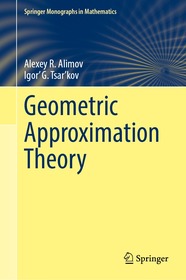 Geometric Approximation Theory Geometric Approximation Theory