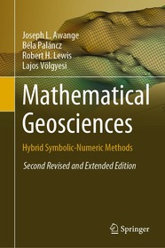Mathematical Geosciences: Hybrid Symbolic-Numeric Methods