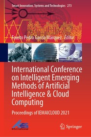 International Conference on Intelligent Emerging Methods of Artificial Intelligence & Cloud Computing: Proceedings of IEMAICLOUD 2021
