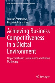 Achieving Business Competitiveness in a Digital Environment: Opportunities in E-commerce and Online Marketing