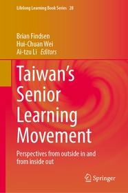 Taiwan’s Senior Learning Movement: Perspectives from outside in and from inside out