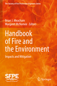 Handbook of Fire and the Environment: Impacts and Mitigation