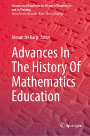 Advances In The History Of Mathematics Education