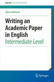 Writing an Academic Paper in English: Intermediate Level Writing an Academic Paper in English: Intermediate Level