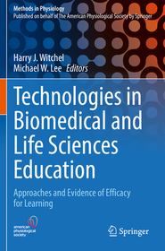 Technologies in Biomedical and Life Sciences Education: Approaches and Evidence of Efficacy for Learning