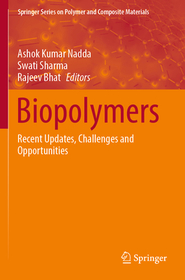 Biopolymers: Recent Updates, Challenges and Opportunities