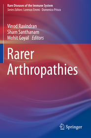 Rarer Arthropathies Rarer Arthropathies