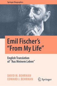 Emil Fischer?s ??From My Life??: English Translation of ??Aus Meinem Leben?? Emil Fischer?s ??From My Life??: English Translation of ??Aus Meinem Leben??