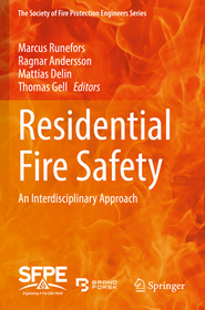 Residential Fire Safety: An Interdisciplinary Approach