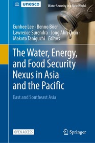 The Water, Energy, and Food Security Nexus in Asia and the Pacific: East and Southeast Asia