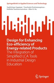 Design for Enhancing Eco-efficiency of Energy-related Products: The Integration of Simplified LCA Tools in Industrial Design Education