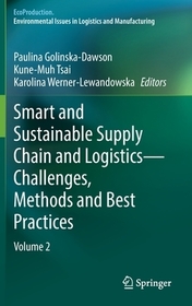 Smart and Sustainable Supply Chain and Logistics — Challenges, Methods and Best Practices: Volume 2