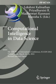 Computational Intelligence in Data Science: 5th IFIP TC 12 International Conference, ICCIDS 2022, Virtual Event, March 24–26, 2022, Revised Selected Papers