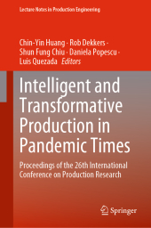 Intelligent and Transformative Production in Pandemic Times: Proceedings of the 26th International Conference on Production Research