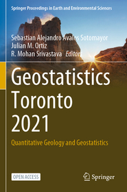 Geostatistics Toronto 2021: Quantitative Geology and Geostatistics