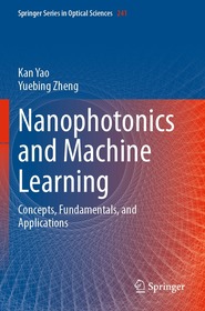 Nanophotonics and Machine Learning: Concepts, Fundamentals, and Applications