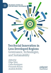 Territorial Innovation in Less Developed Regions: Governance, Technologies, and Sustainability