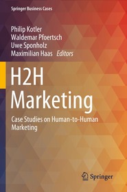 H2H Marketing: Case Studies on Human-to-Human Marketing
