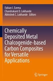 Chemically Deposited Metal Chalcogenide-based Carbon Composites for Versatile Applications
