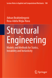 Structural Engineering: Models and Methods for Statics, Instability and Inelasticity