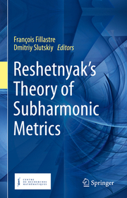 Reshetnyak's Theory of Subharmonic Metrics Reshetnyak's Theory of Subharmonic Metrics