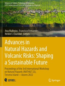 Advances in Natural Hazards and Volcanic Risks: Shaping a Sustainable Future: Proceedings of the 3rd International Workshop on Natural Hazards (NATHAZ’22), Terceira Island—Azores 2022