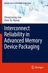 Interconnect Reliability in Advanced Memory Device Packaging