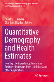 Quantitative Demography and Health Estimates: Healthy Life Expectancy, Templates for Direct Estimates from Life Tables and other Applications