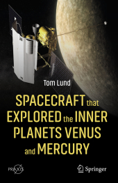 Spacecraft that Explored the Inner Planets Venus and Mercury