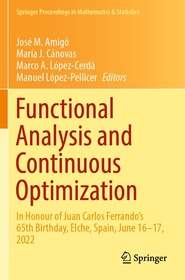 Functional Analysis and Continuous Optimization: In Honour of Juan Carlos Ferrando's 65th Birthday, Elche, Spain, June 16–17, 2022