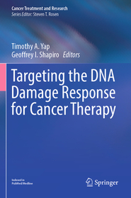 Targeting the DNA Damage Response for Cancer Therapy