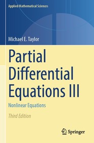 Partial Differential Equations III: Nonlinear Equations