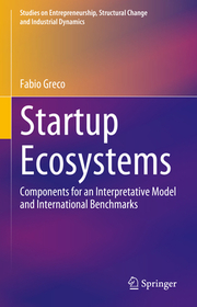 Startup Ecosystems: Components for an Interpretative Model and International Benchmarks