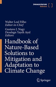 Handbook of Nature-Based Solutions to Mitigation and Adaptation to Climate Change Handbook of Nature-Based Solutions to Mitigation and Adaptation to Climate Change