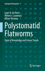 Polystomatid Flatworms: State of Knowledge and Future Trends Polystomatid Flatworms: State of Knowledge and Future Trends
