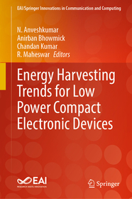 Energy Harvesting Trends for Low Power Compact Electronic Devices Energy Harvesting Trends for Low Power Compact Electronic Devices