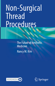Non-Surgical Thread Procedures: The Future of Aesthetic Medicine Non-Surgical Thread Procedures: The Future of Aesthetic Medicine
