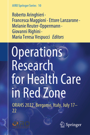 Operations Research for Health Care in Red Zone: ORAHS 2022, Bergamo, Italy, July 17–22