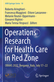 Operations Research for Health Care in Red Zone: ORAHS 2022, Bergamo, Italy, July 17–22