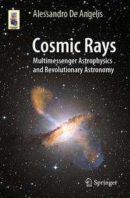 Cosmic Rays: Multimessenger Astrophysics and Revolutionary Astronomy