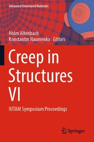 Creep in Structures VI: IUTAM Symposium Proceedings