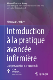 Introduction à la pratique avancée infirmière: Une perspective internationale