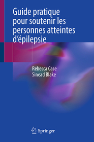 Guide pratique pour soutenir les personnes atteintes d'épilepsie