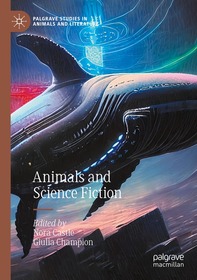 Animals and Science Fiction Animals and Science Fiction