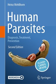 Human Parasites: Diagnosis, Treatment, Prevention Human Parasites: Diagnosis, Treatment, Prevention