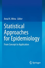 Statistical Approaches for Epidemiology: From Concept to Application