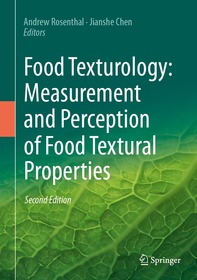 Food Texturology: Measurement and Perception of Food Textural Properties Food Texturology: Measurement and Perception of Food Textural Properties