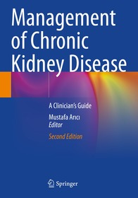 Management of Chronic Kidney Disease: A Clinician?s Guide