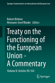 Treaty on the Functioning of the European Union - A Commentary: Volume II: Articles 90-164